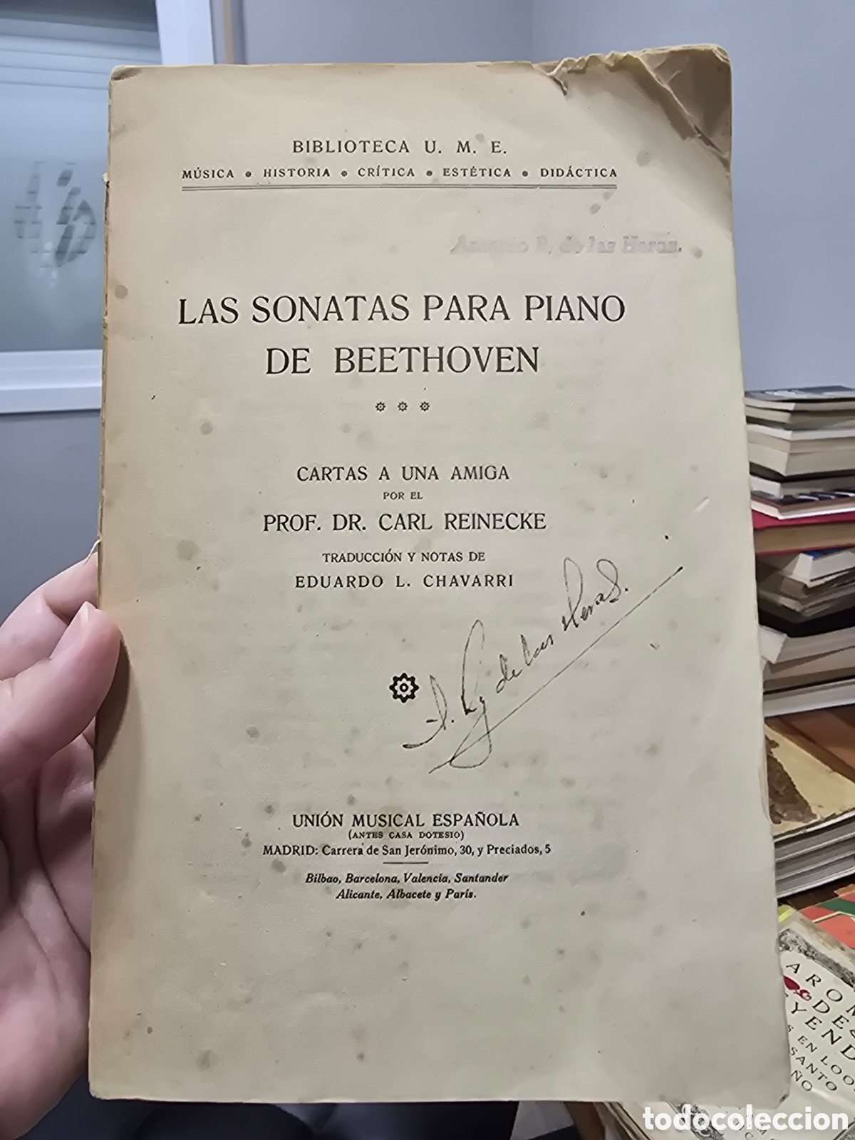 Libros de segunda mano: LAS SONATAS PARA PIANO DE BEETHOVEN Cartas a una amiga CARL REINECKE Biblioteca UME