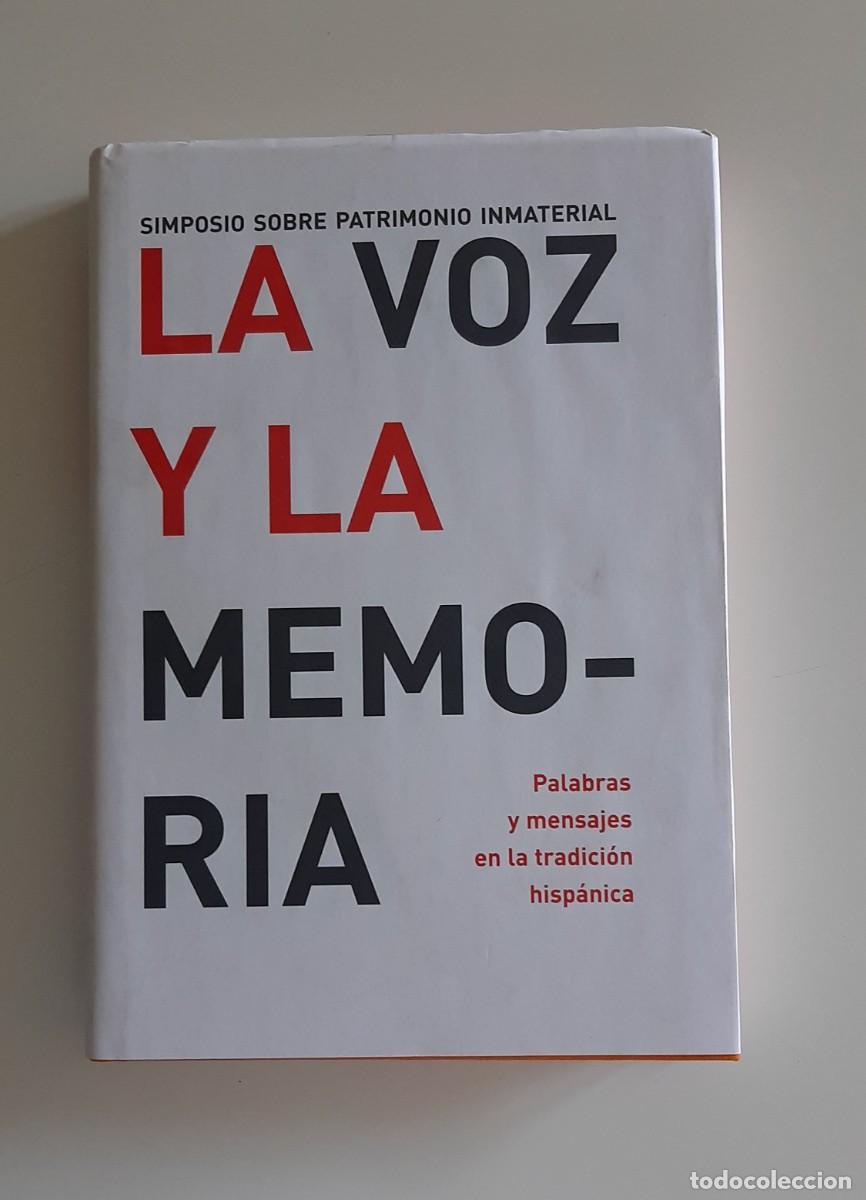 Libros de segunda mano: La voz y la memoria &middot; Fundaci&oacute;n Joaqu&iacute;n D&iacute;az &middot; 2006 &middot; Buen estado