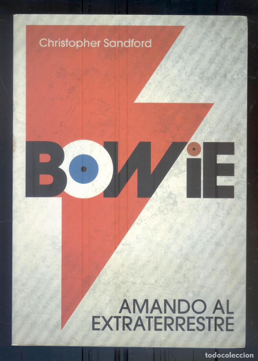 Libros de segunda mano: NUMULITE R1 David Bowie amando al extraterrestre Christopher Sandford