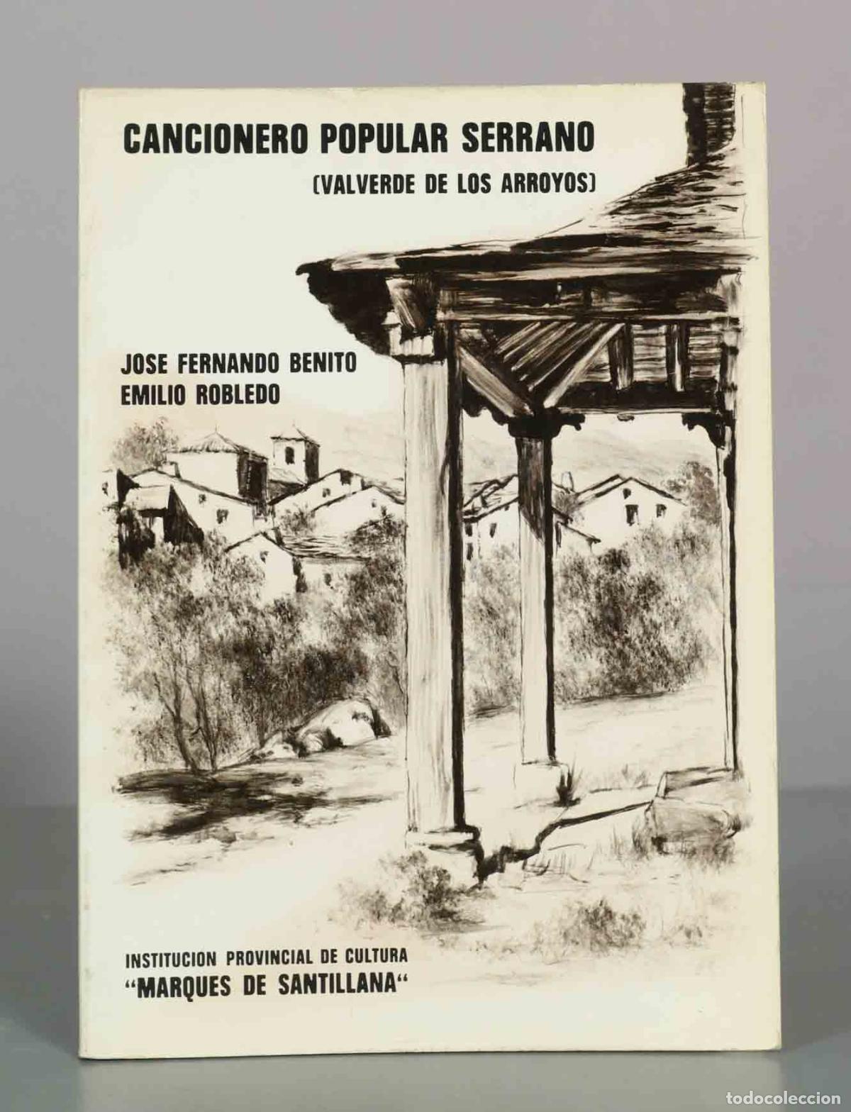 Libros de segunda mano: Cancionero Popular Serrano (Valverde de los Arroyos) - Jos&eacute; Fernando Benito, Emilio Robledo - Instit