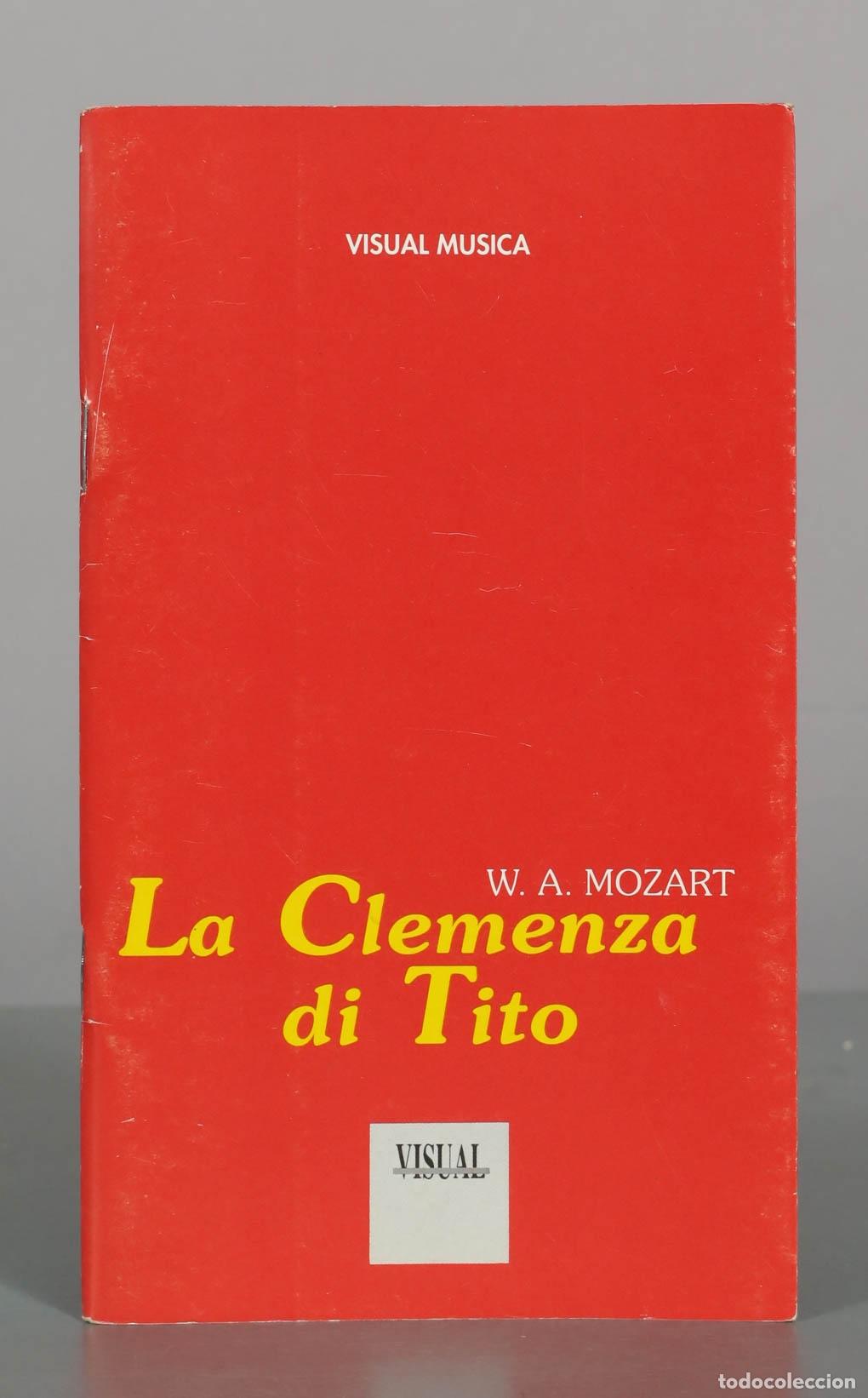 Libros de segunda mano: La Clemenza di Tito - W. A. Mozart - Visual Musica