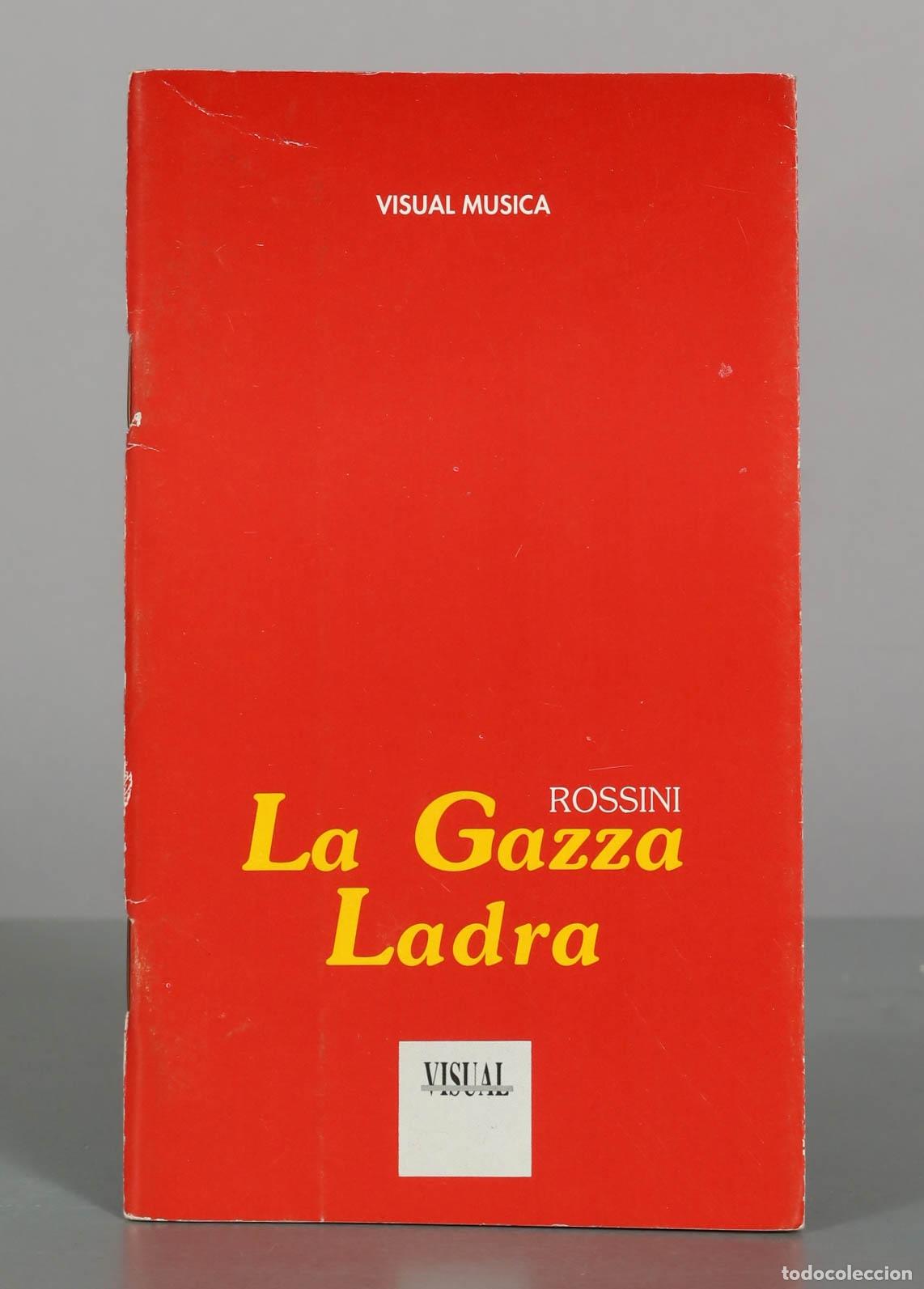 Libros de segunda mano: La gazza ladra - Gioachino Rossini, Giovanni Gherardini - Fondazione Rossini