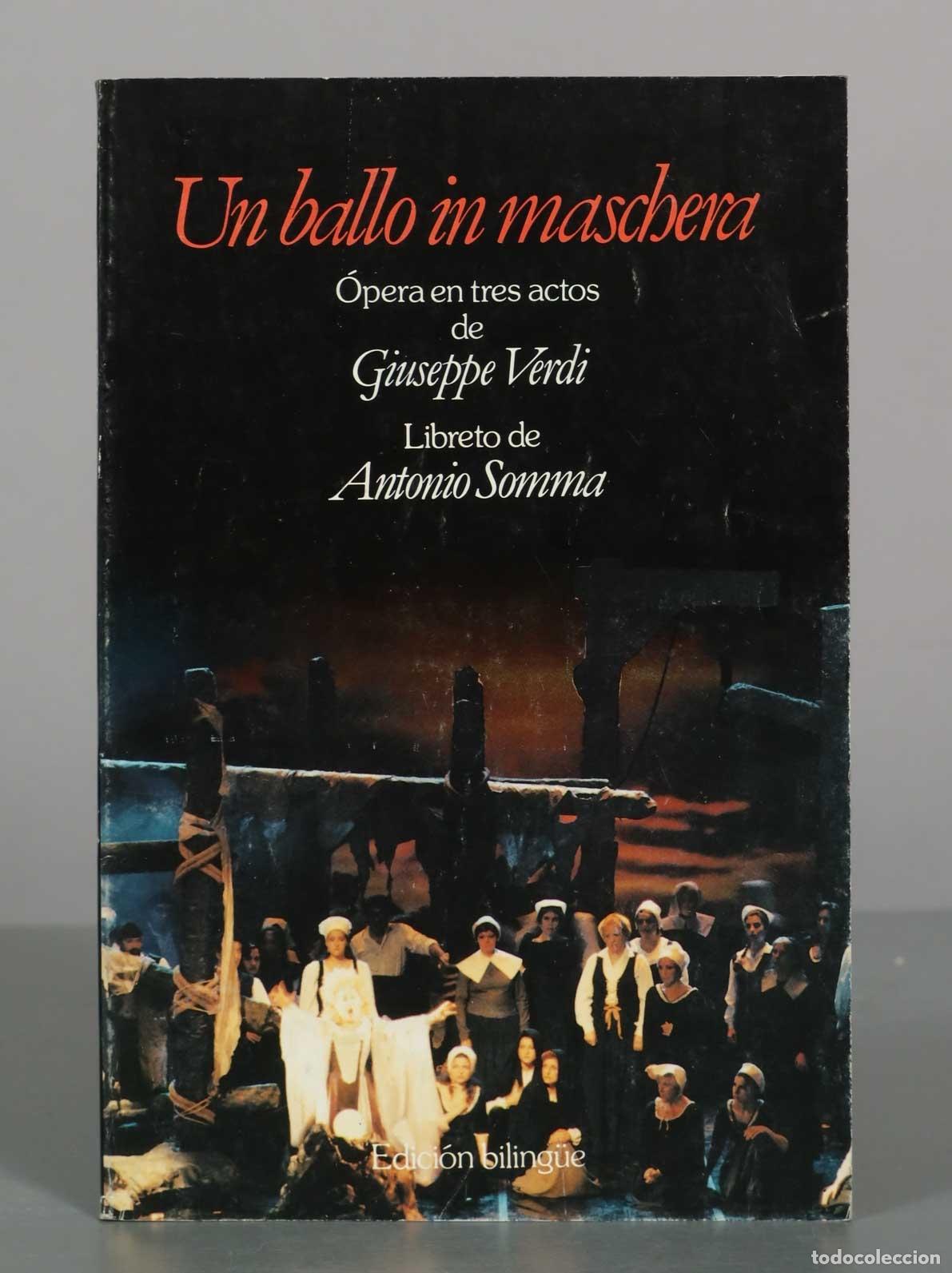 Libros de segunda mano: Un ballo in maschera - Giuseppe Verdi, Antonio Somma - Planeta DeAgostini