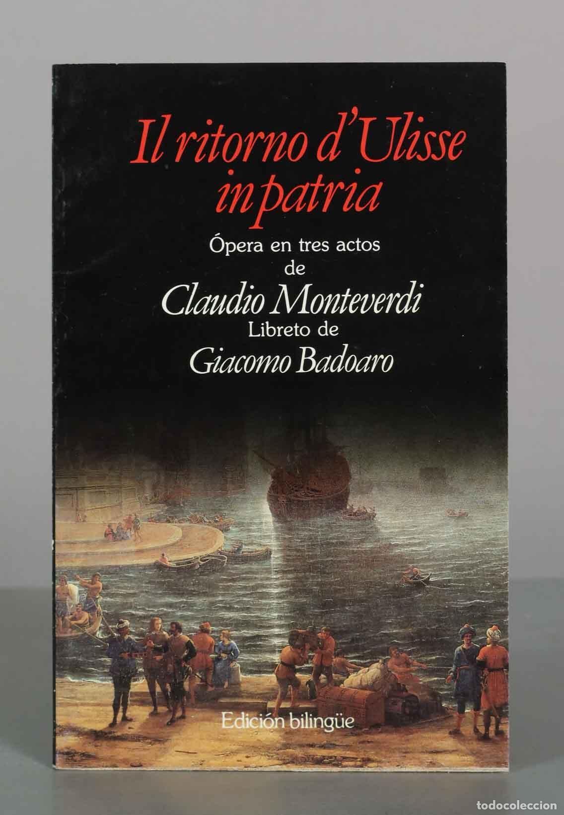 Libros de segunda mano: Il ritorno d&acute;Ulisse in patria - Claudio Monteverdi, Giacomo Badoaro - Planeta DeAgostini