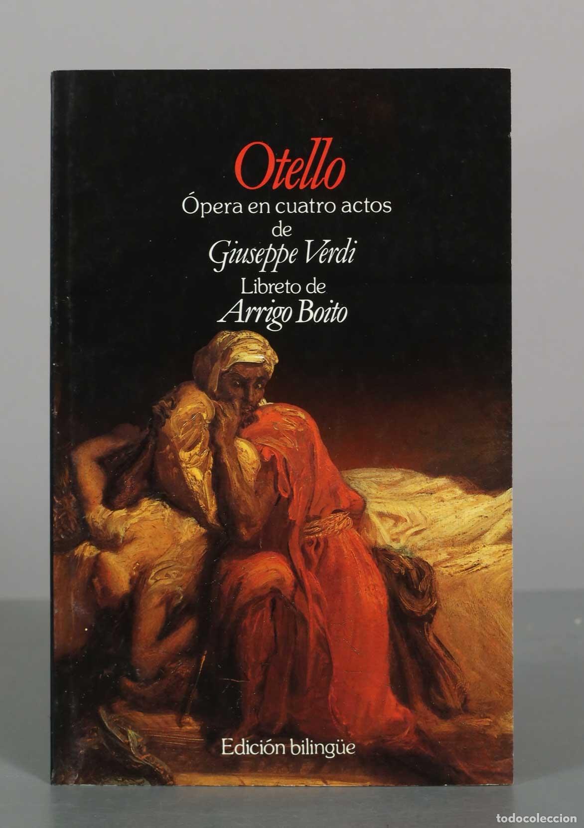 Libros de segunda mano: Otello - Giuseppe Verdi, Arrigo Boito - Editorial Planeta de Agostini