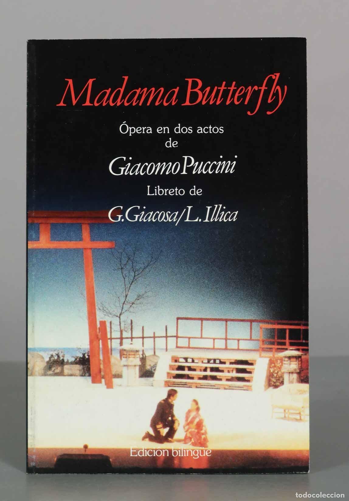 Libros de segunda mano: Madama Butterfly - Giacomo Puccini - G. Giacosa, L. Illica - Editorial Planeta DeAgostini