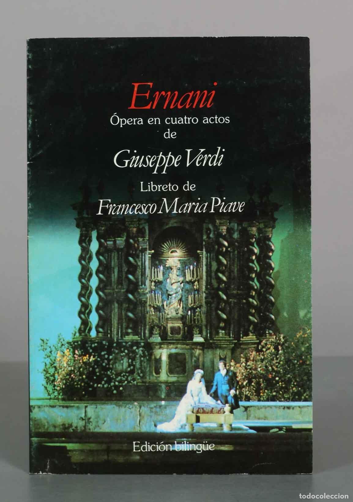 Libros de segunda mano: Ernani - Giuseppe Verdi, Francesco Maria Piave - Editorial Planeta DeAgostini