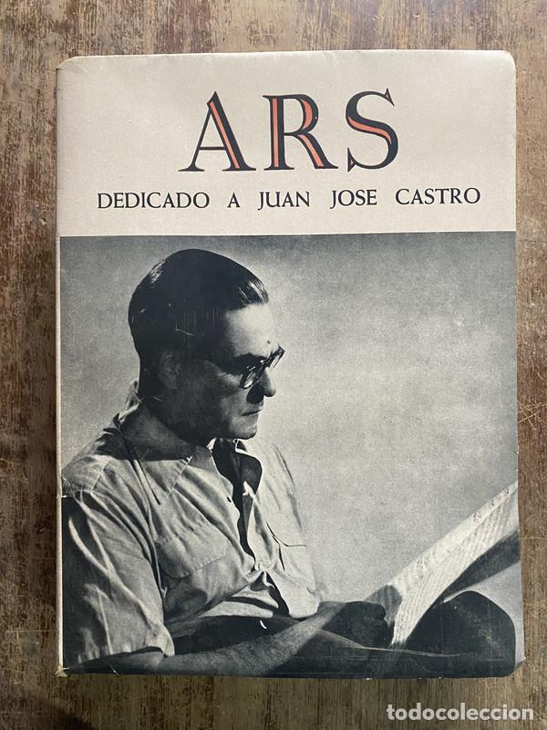 Libros de segunda mano: Dedicado a Juan Jose Castro - ARS