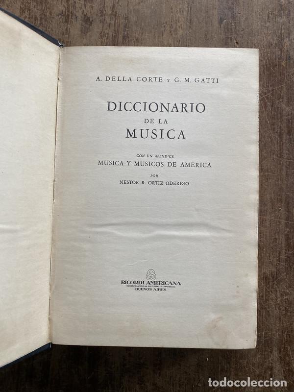 Libros de segunda mano: Diccionario de la Musica - Della Corte A. y Gatti G. M.