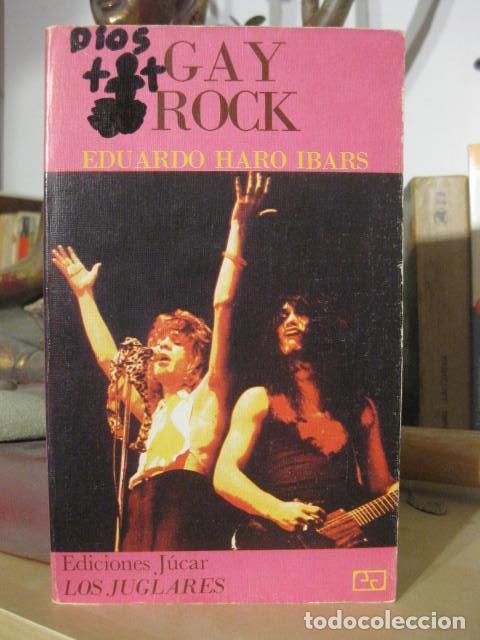 Libros de segunda mano: Gay Rock (Eduardo Haro Ibars) Ediciones J&uacute;car Los Juglares 20