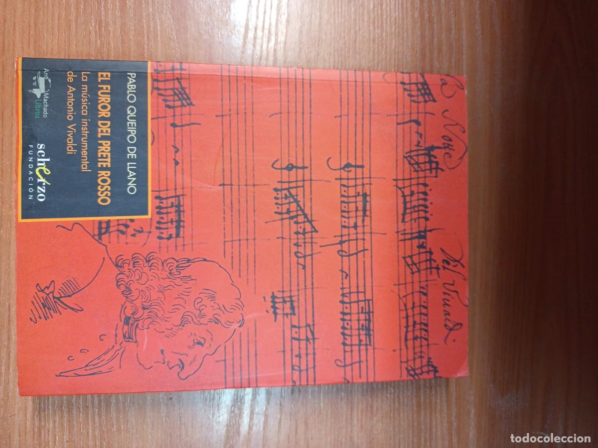Libros de segunda mano: El furor del prete Rosso. La m&uacute;sica instrumental de Antonio Vivaldi.