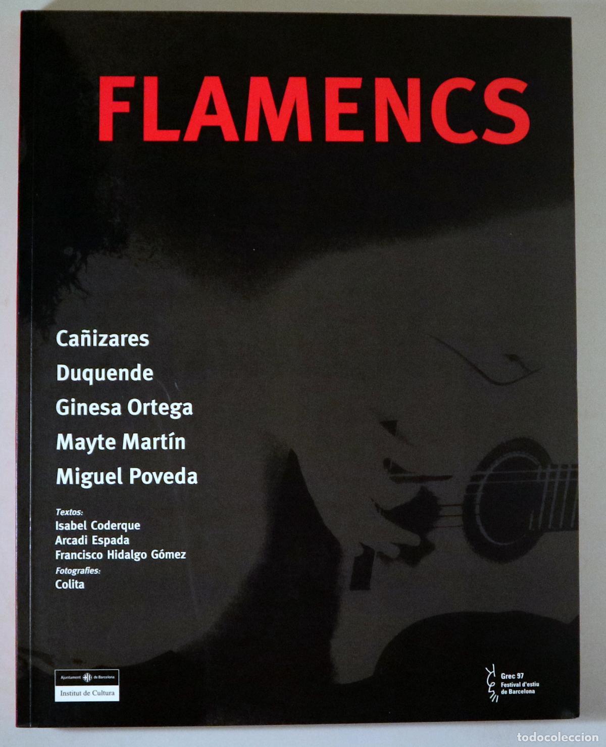 Libros de segunda mano: (Colita - Ca&ntilde;izares - Duquende - Poveda, Miguel) - FLAMENCS - Barcelona 1997 - Il&middot;lustrat