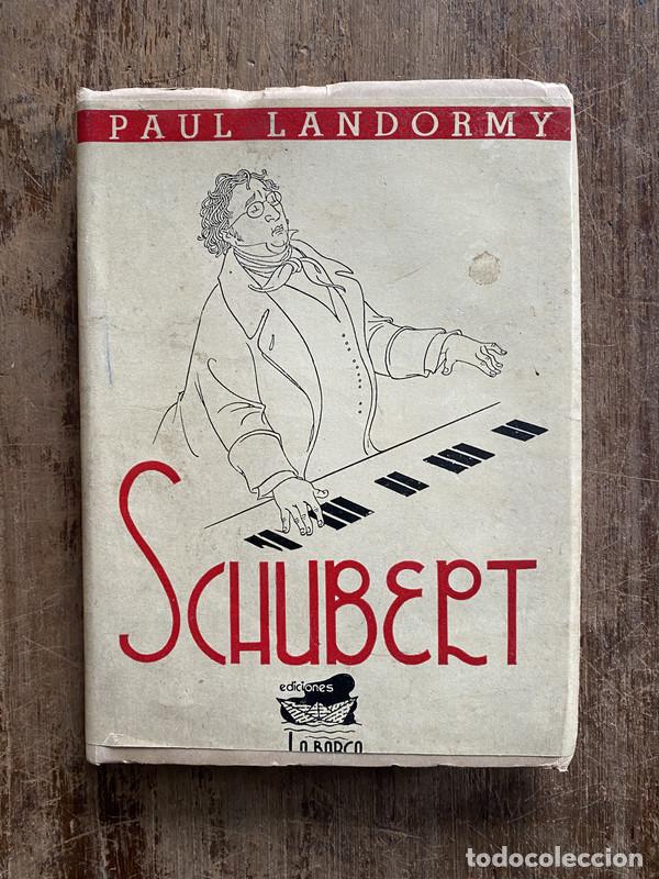 Libros de segunda mano: Schubert - Landormy Paul - Foto 1