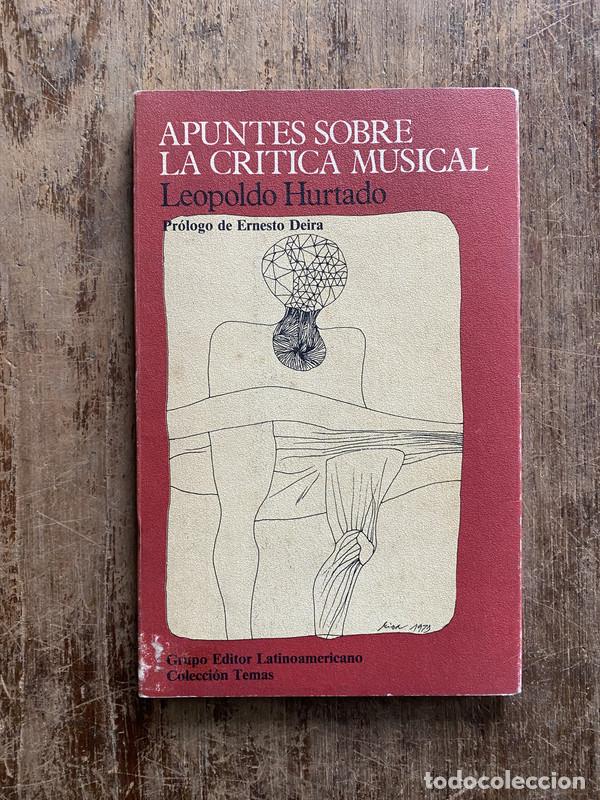 Libros de segunda mano: Apuntes sobre la critica musical - Hurtado Leopoldo