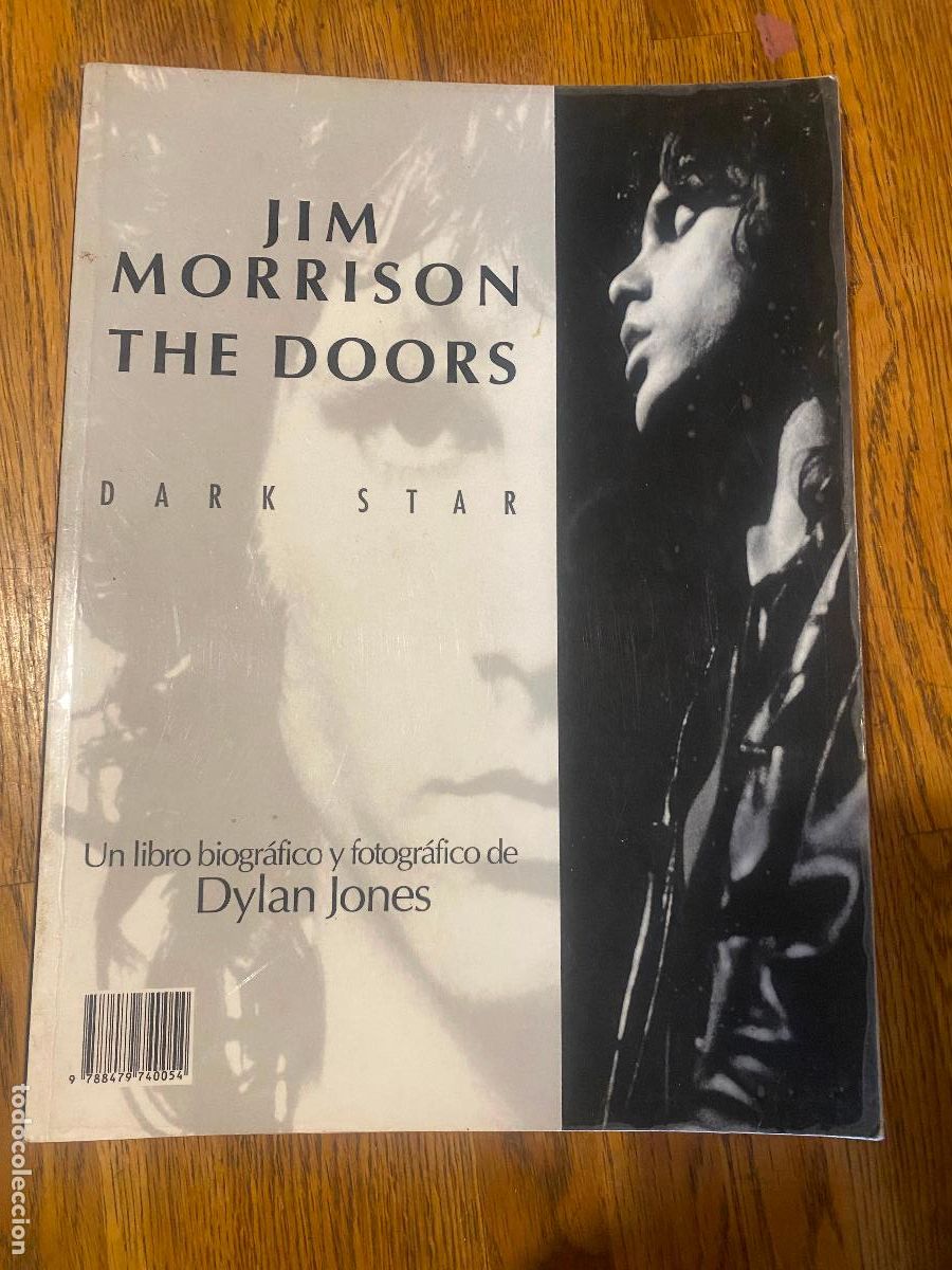 Libros de segunda mano: JIM MORRISON . THE DOORW. DARK STAR - EDITORIAL LA M&Aacute;SCARA