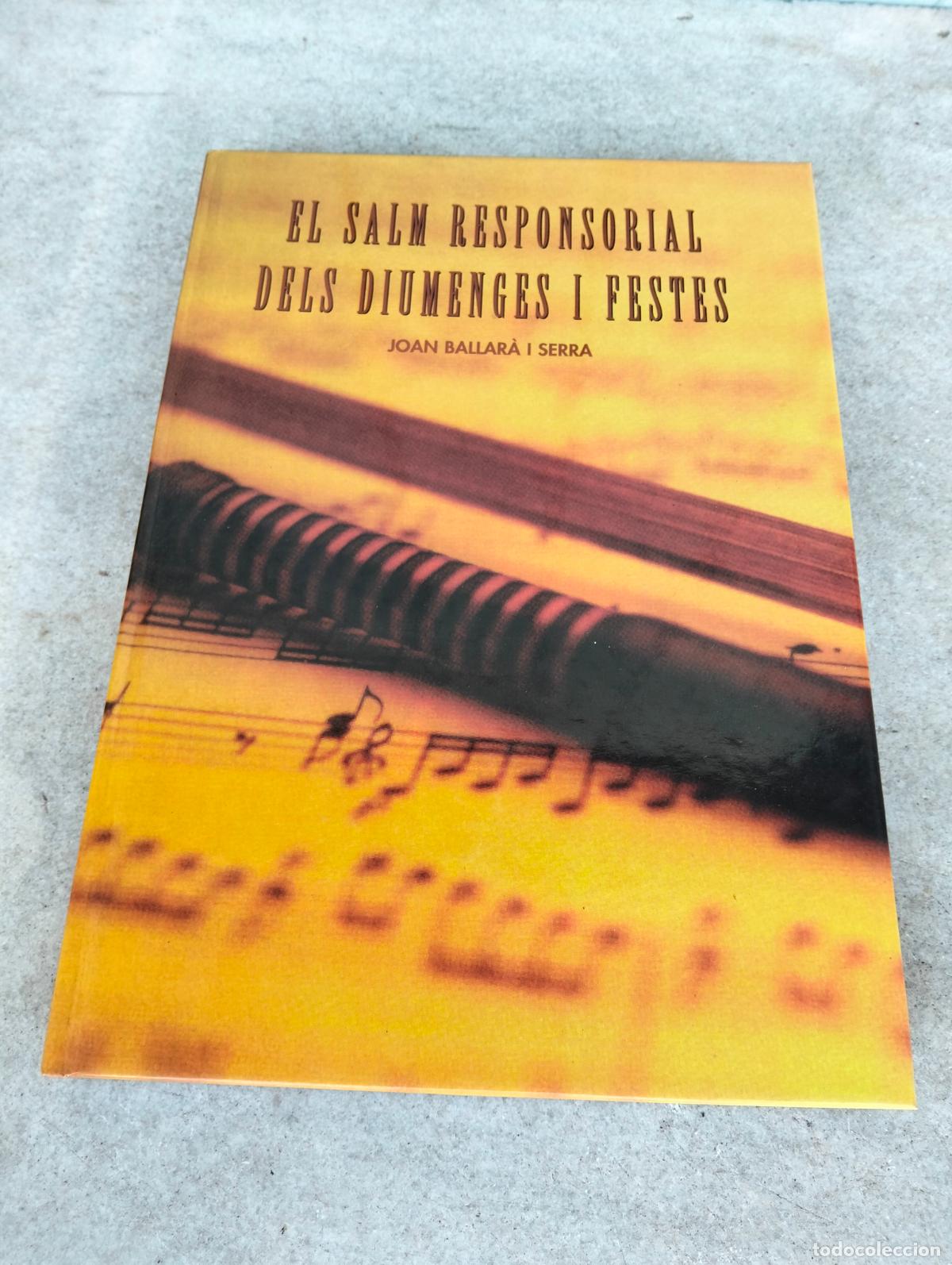 Second hand books: El salm responsorial dels diumenges i festes Joan Ballar&agrave; i Serra llibre