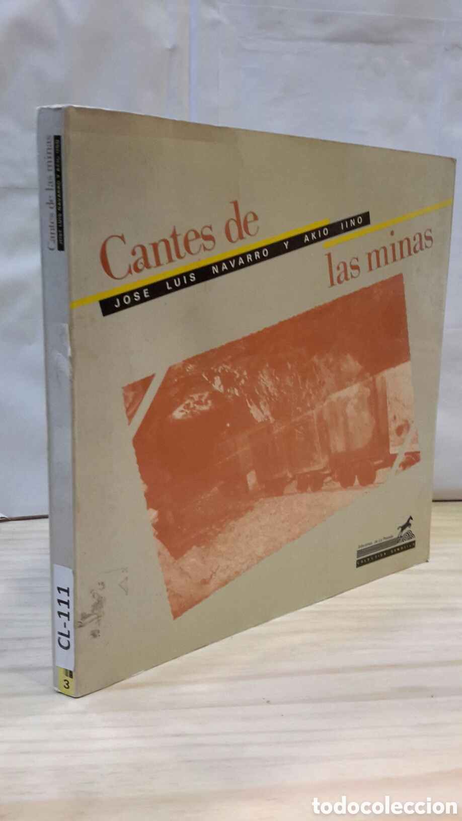 Livres d'occasion: Jose Luis Navarro y Akio Iino - Cantes de las minas