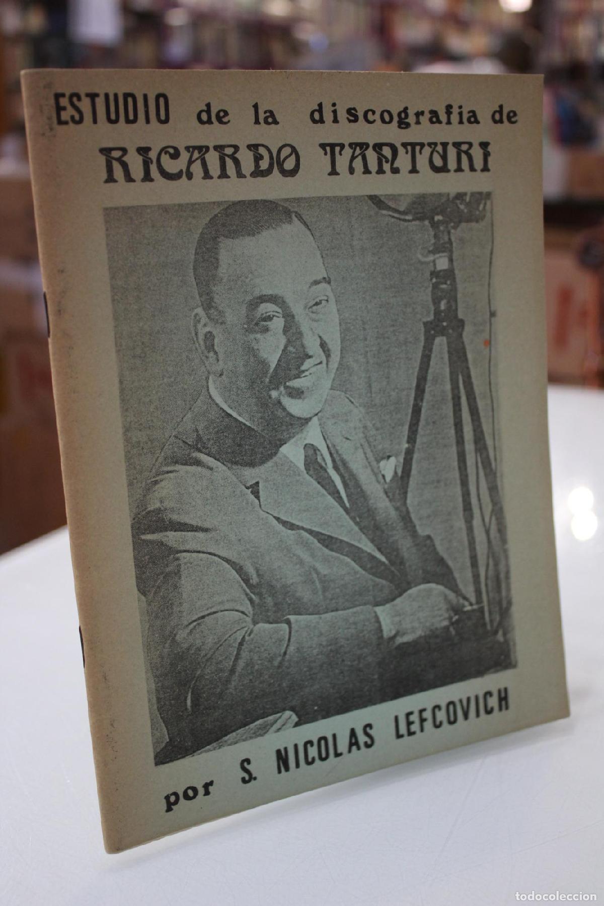 Libros de segunda mano: Estudio de la discograf&iacute;a de Ricardo Tanturi. - Lefcovih, S. Nicolas.