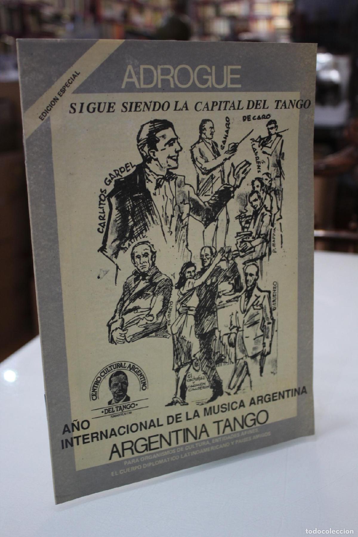 Libros de segunda mano: Argentina Tango. Edici&oacute;n especial.- Adrogu&eacute; sigue siendo la capital del tango. -