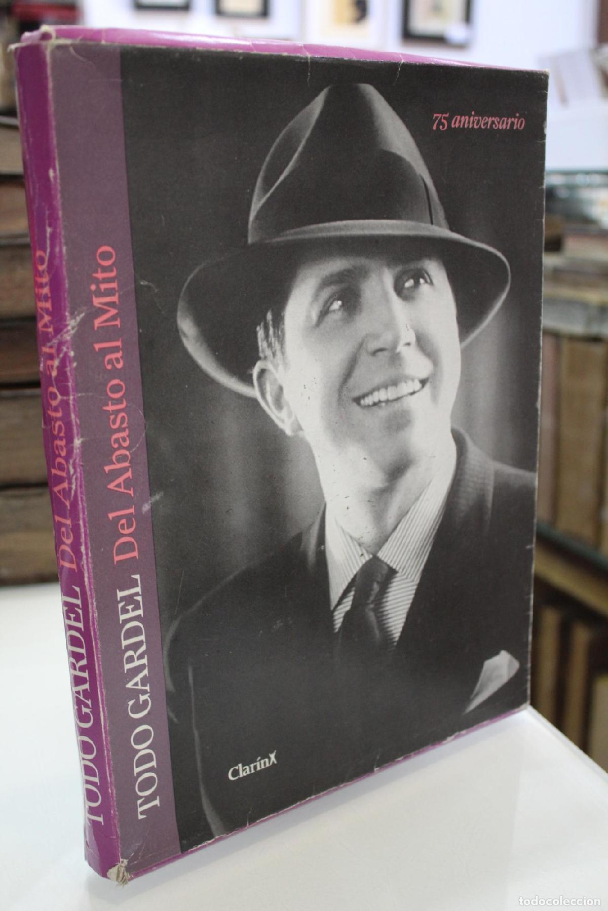 Libros de segunda mano: Todo Gardel. Del Abasto al mito.- 75 aniversario -