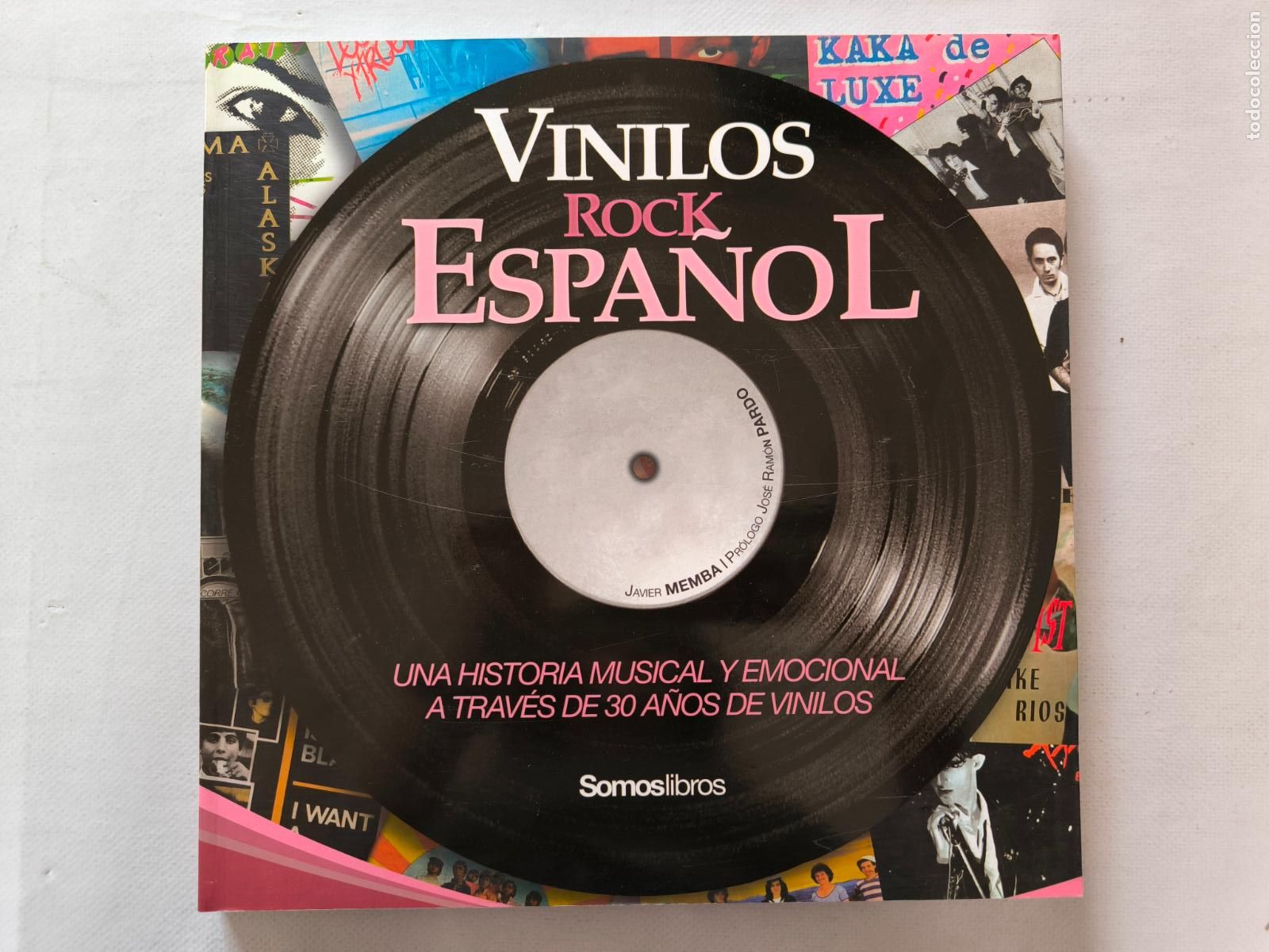 Libros de segunda mano: VINILOS ROCK ESPA&Ntilde;OL - HISTORIA MUSICAL Y EMOCIONAL A TRAVES DE 30 A&Ntilde;OS DE VINILOS (AT*w)