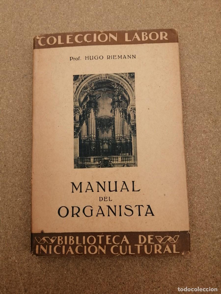 Libros de segunda mano: MANUAL DEL ORGANISTA (HUGO RIEMANN)