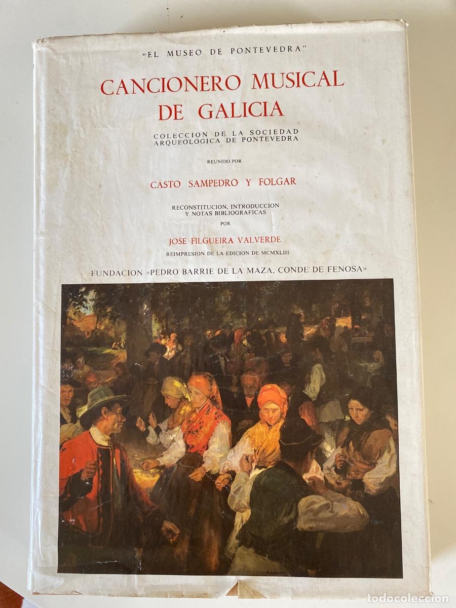 Libros de segunda mano: Cancionero musical de Galicia. Casto Sampedro y Folgar. Fundaci&oacute;n Barrie de la Maza 1982