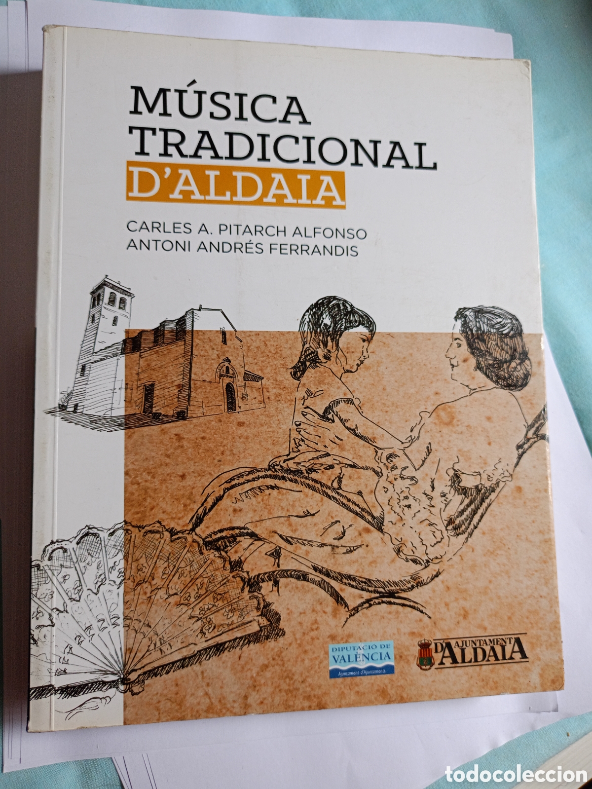 Libri di seconda mano: M&uacute;sica tradicional d'Aldaia