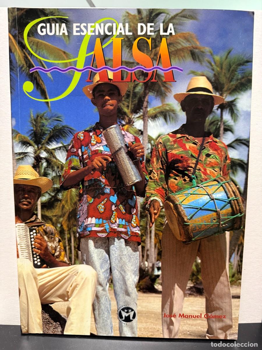 Libros de segunda mano: Jos&eacute; Manuel G&oacute;mez - Gu&iacute;a Esencial De La Salsa 1995 Editorial La M&aacute;scara