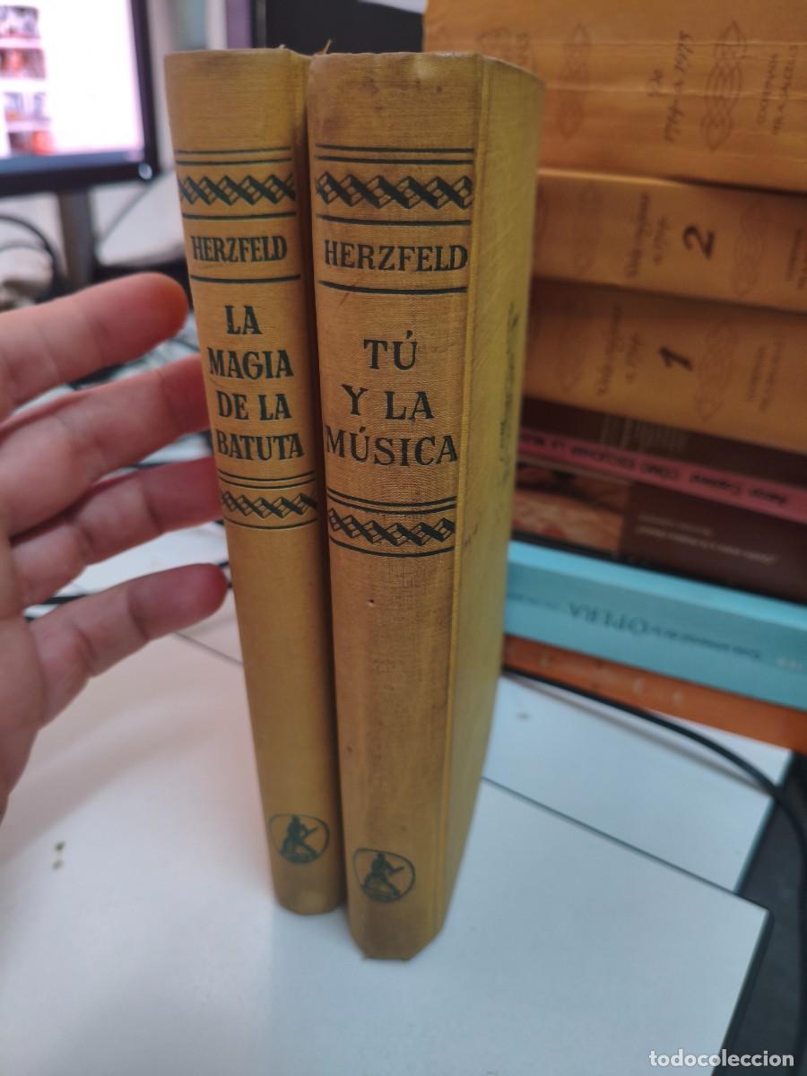 Libros de segunda mano: LA MAGIA DE LA BATUTA. FRIEDRICH HERZFELD.TU Y LA MUSICA. FRIEDRICH HERZFELD. LABOR.