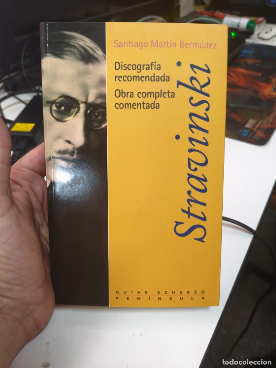 Libros de segunda mano: Stravinski. Discografia recomendada. Obra completa comentada - Santiago Martin Bermudez
