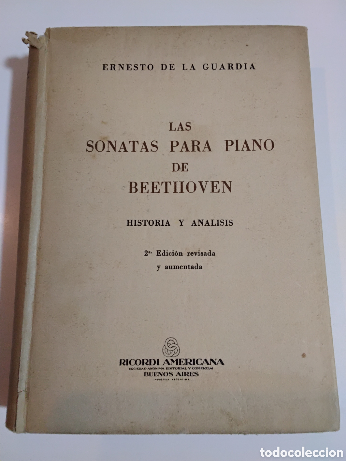 Libros de segunda mano: Ernesto de la Guardia &ndash; Las sonatas para piano de Beethoven: Historia y an&aacute;lisis &ndash; 1947
