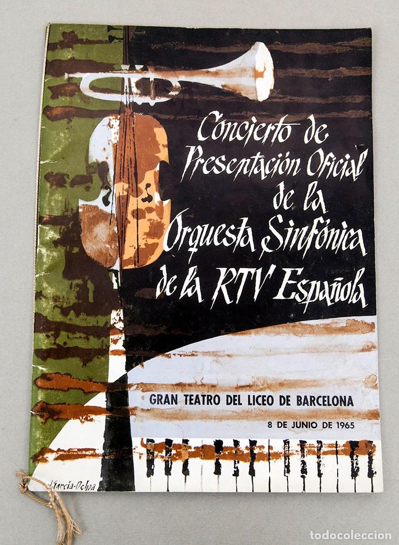 Libros de segunda mano: CONCIERTO DE PRESENTACI&Oacute;N OFICIAL DE LA ORQUESTA SONF&Oacute;PNICA DE RTV ESPA&Ntilde;OLA - 1965