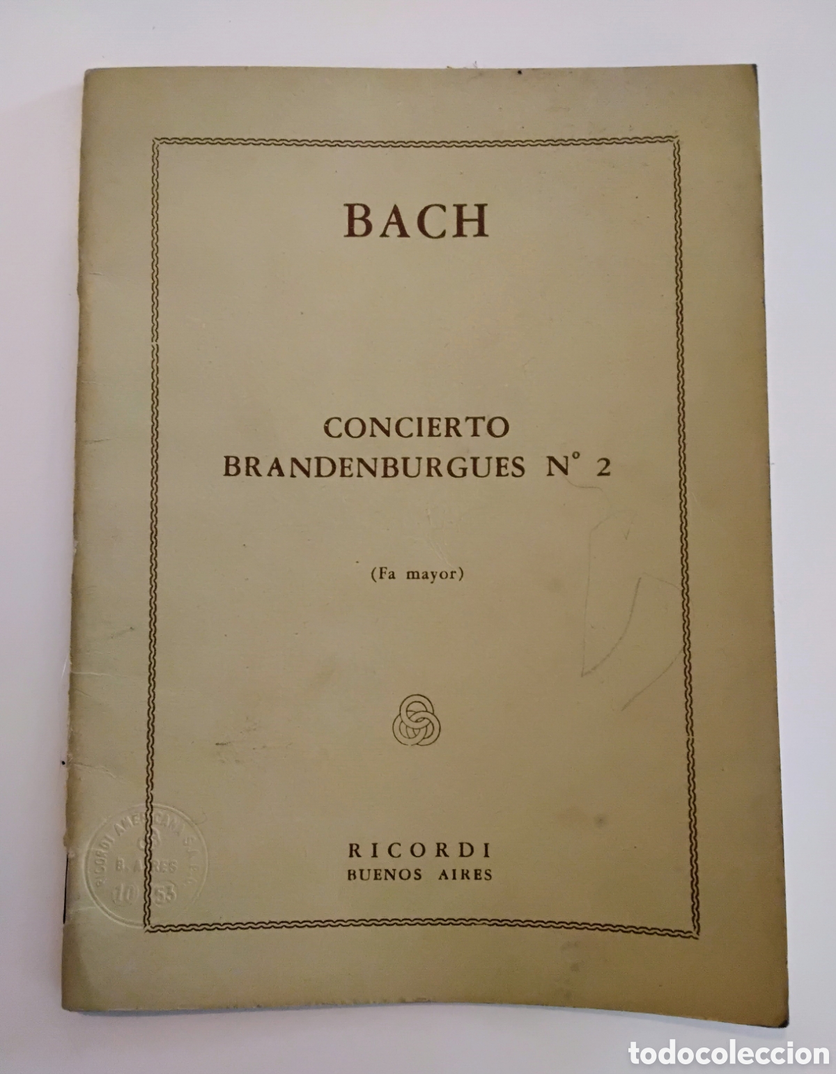 Libros de segunda mano: Johann Sebastian Bach &ndash; Concierto Brandenburgues N&ordm; 2 en Fa mayor &ndash; Ricordi &ndash; Buenos Aires