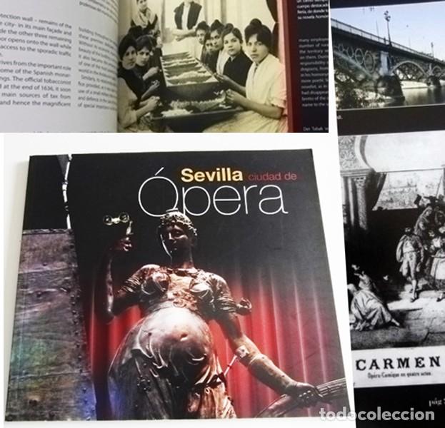 Libros de segunda mano: SEVILLA CIUDAD DE &Oacute;PERA - LIBRO ARTE M&Uacute;SICA - ESCENARIOS DE CARMEN / DON JUAN / GIUSEPPE VERDI