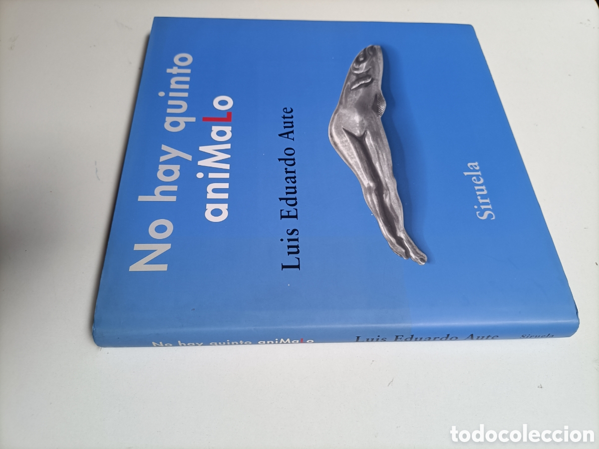 Libros de segunda mano: No hay quinto an&iacute;malo. Poemigas y dibujos 2006 2010 Luis Eduardo Aute Siruela