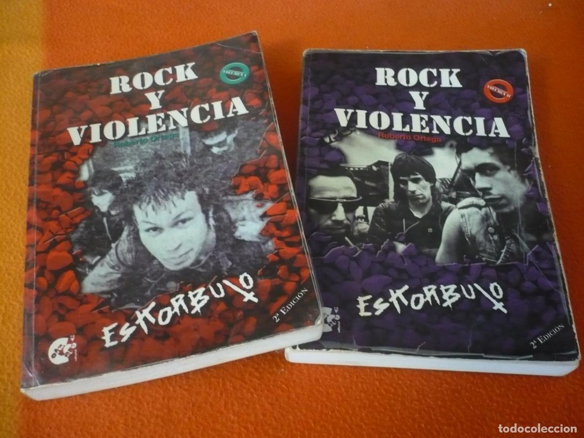 Libros de segunda mano: ROCK Y VIOLENCIA VOLUMEN I Y II ESKORBUTO ( ROBERTO ORTEGA ) MUSICA CANCIONES VASCO