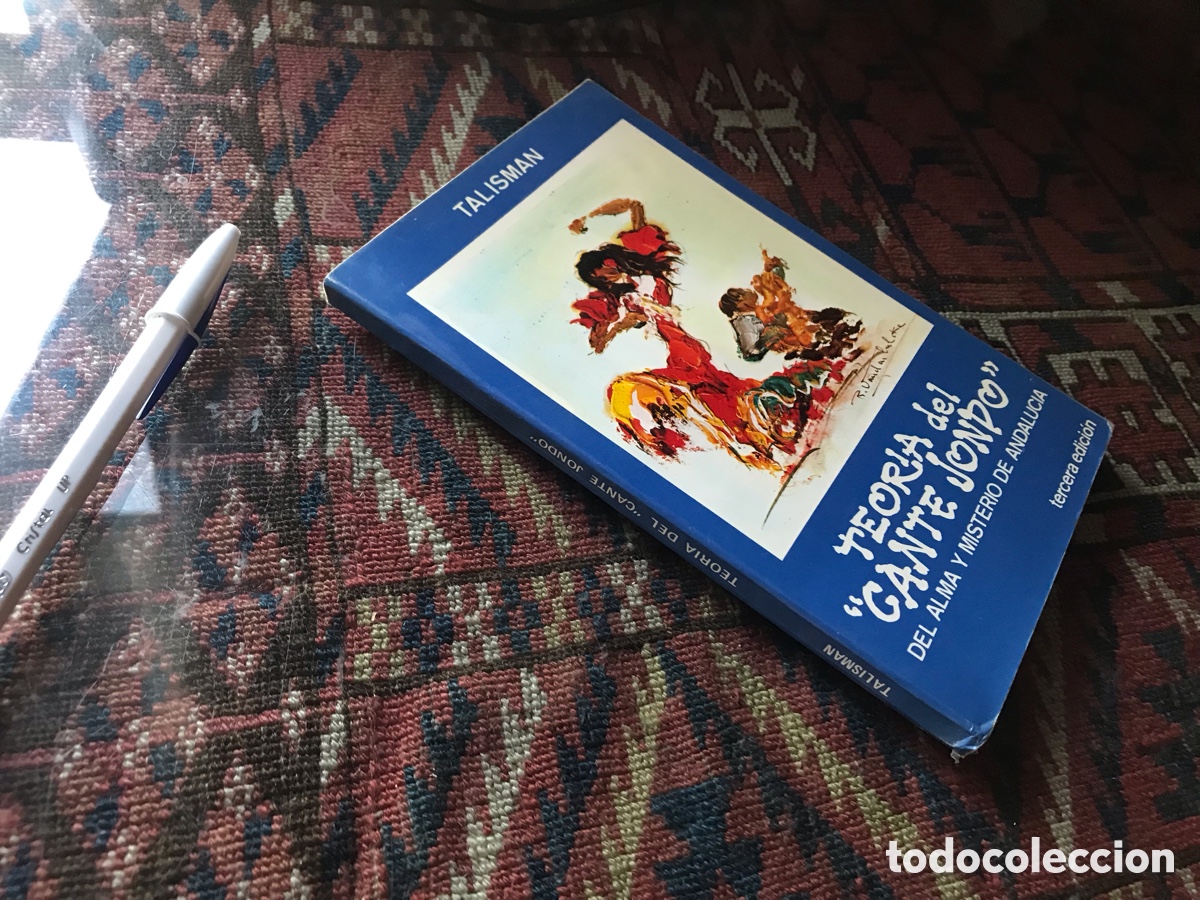 Libros de segunda mano: Teor&iacute;a del &ldquo;cante jondo&rdquo;. Del alma y misterio de Andaluc&iacute;a. Talism&aacute;n