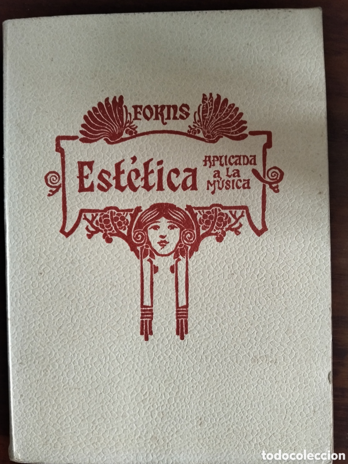 Libros de segunda mano: EST&Eacute;TICA APLICADA A LA MUSICA TOMO 1. JOSE FORNS