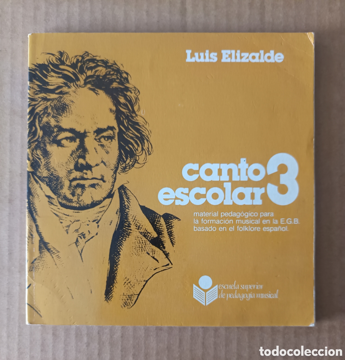 Libros de segunda mano: Canto Escolar 3, por Luis Elizalde (Publicaciones Claretianas) Escuela Superior de Pedagog&iacute;a Musical