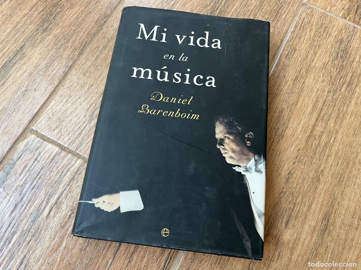 Libros de segunda mano: Mi vida en la m&uacute;sica - Daniel Barenboim (Esfera de los libros)