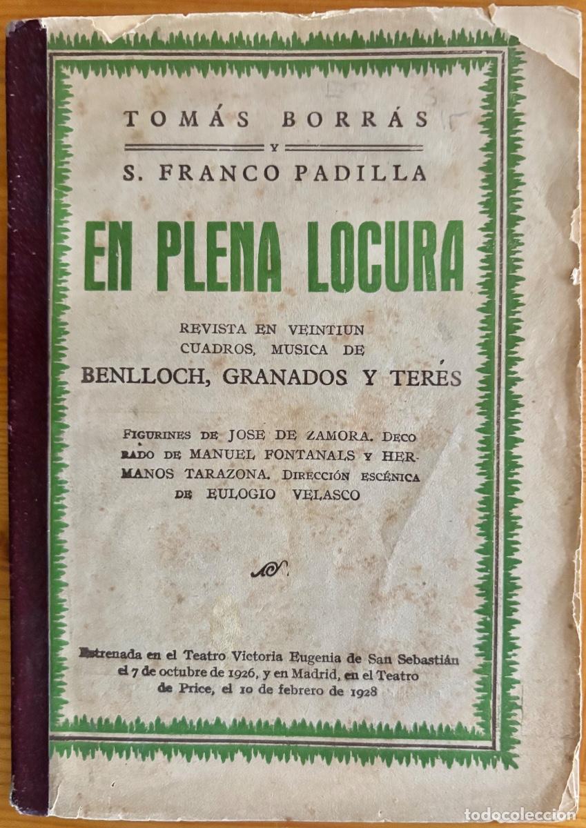 Libros de segunda mano: EN PLENA LOCURA- TOMAS BORRAS- S. FRANCO PADILLA- REVISTA MUSICAL- 1948