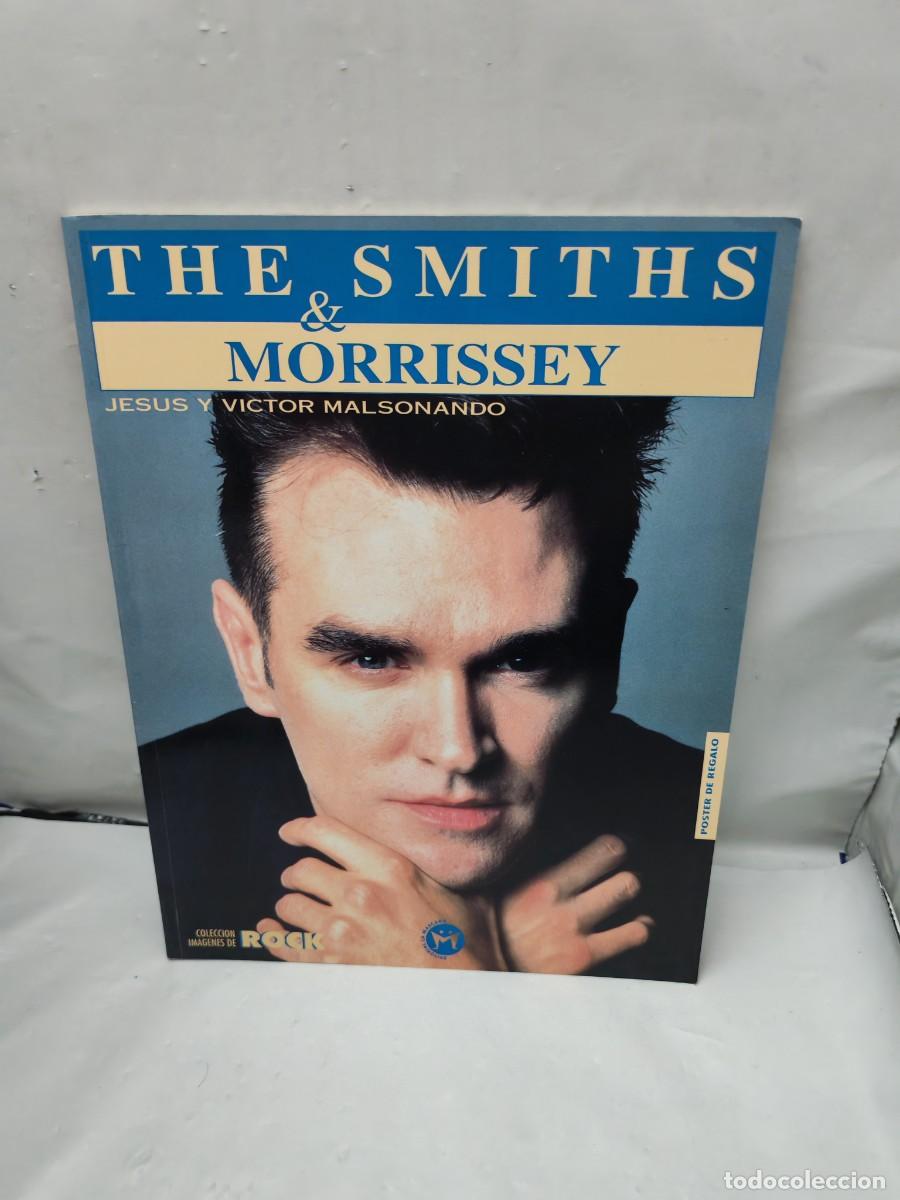 Livros em segunda m&atilde;o: The Smiths and Morrissey (NO Incluye P&oacute;ster)