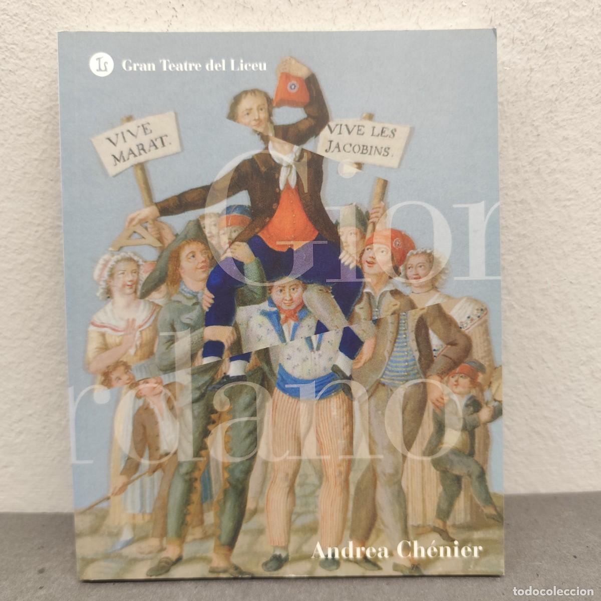 Libros de segunda mano: ANDREA CH&Eacute;NIER - UMBERTO GIORDANO - GRAN TEATRE DEL LICEU - TEMPORADA 2007-2008 / 1180