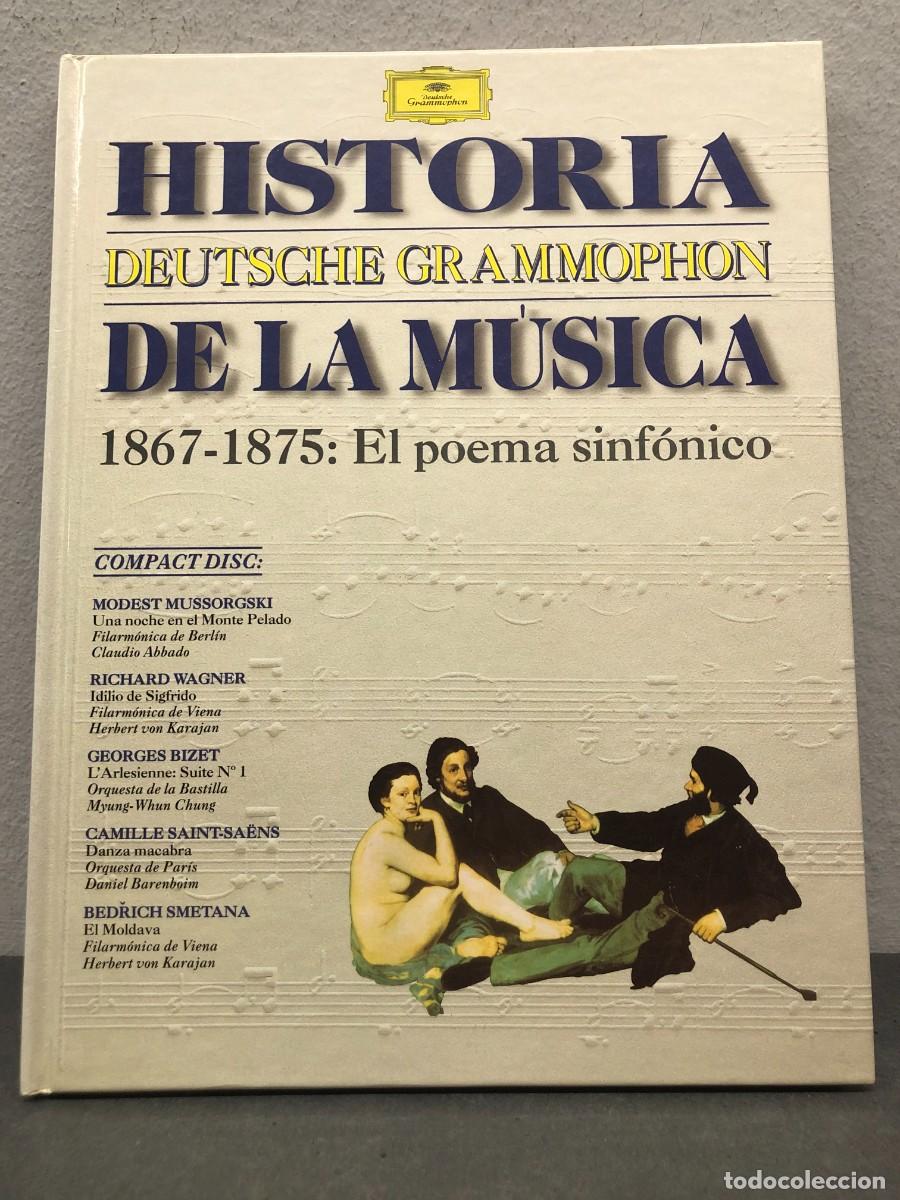 Libros de segunda mano: HISTORIA DE LA M&Uacute;SICA - 1867-1875: EL POEMA SINF&Oacute;NICO - EDILIBRO - INCLUYE CD / 1314