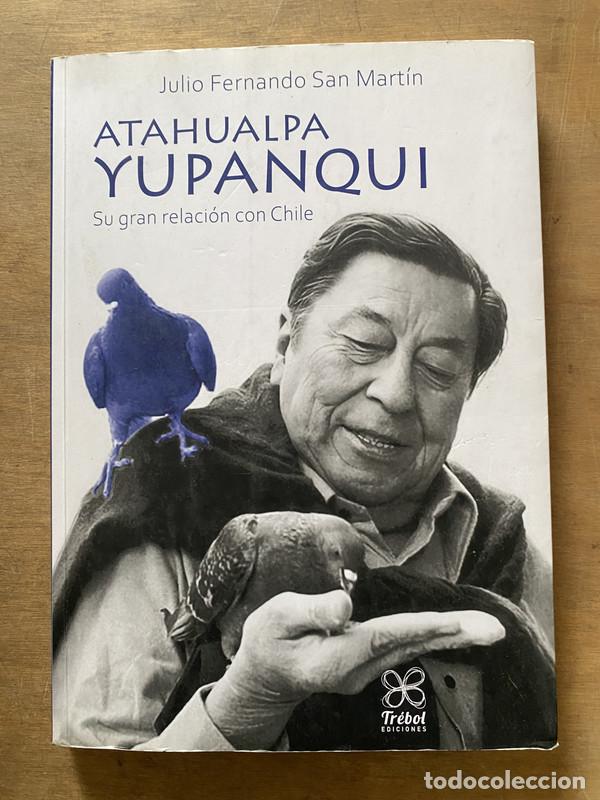 Livres d'occasion: Atahualpa Yupanqui - San Martin Julio Fernando