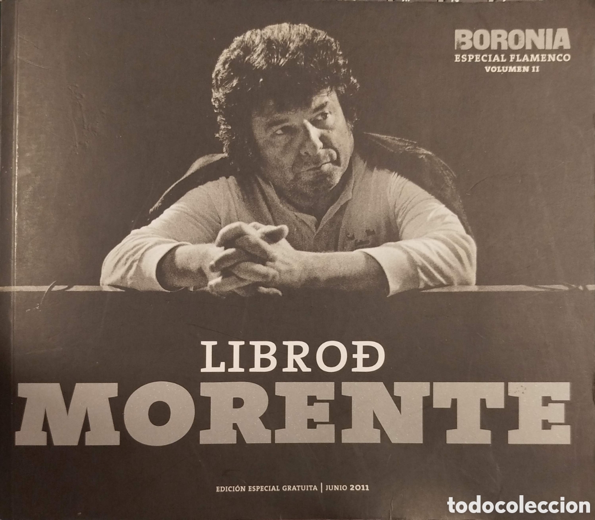Livres d'occasion: Libro de Morente. Boronia Especial Flamenco. Volumen II. 2011.