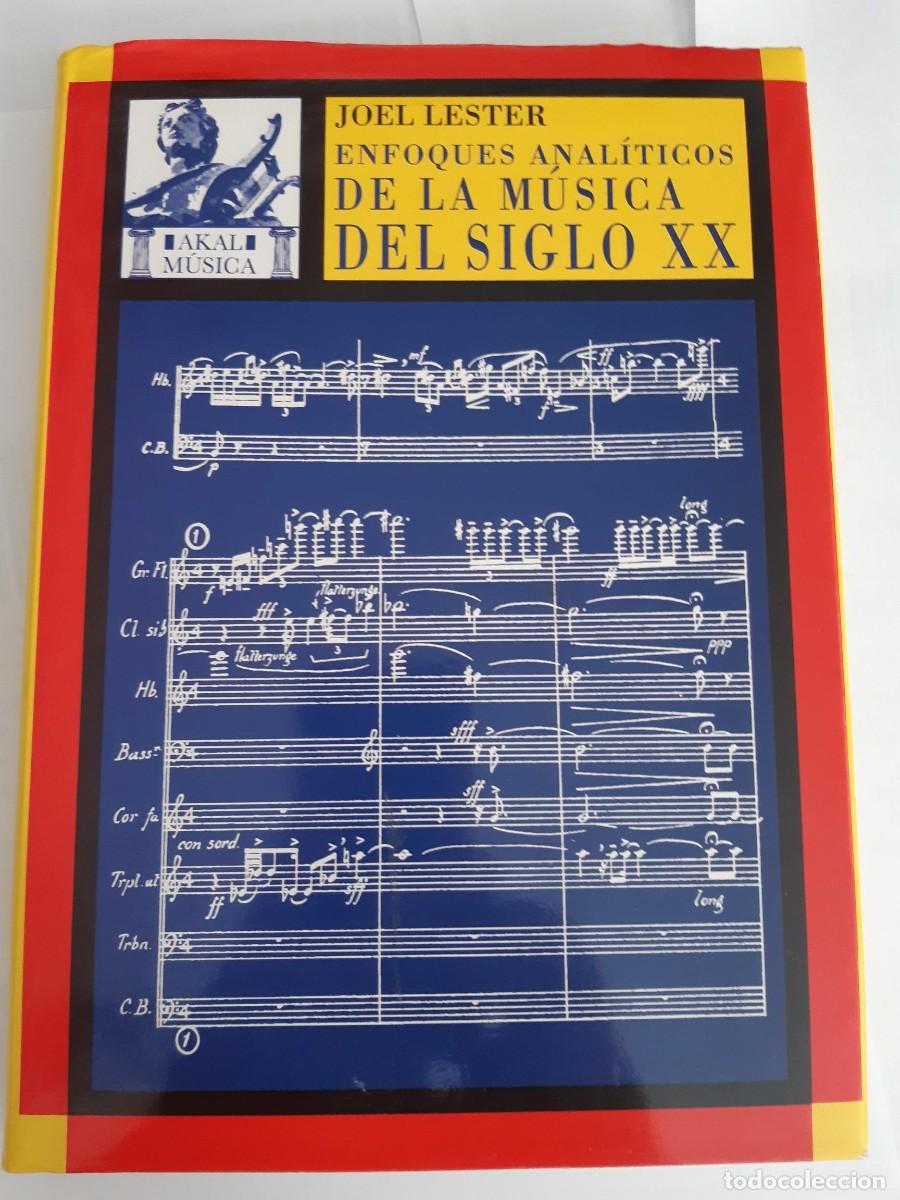 Livres d'occasion: Enfoques anal&iacute;ticos de la m&uacute;sica del siglo XX - Lester, Joel