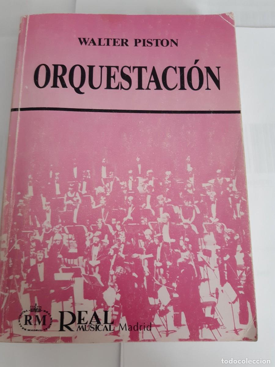 Livres d'occasion: WALTER PISTON. ORQUESTACI&Oacute;N. ED. REAL MUSICAL / ORQUESTA DIRECCION