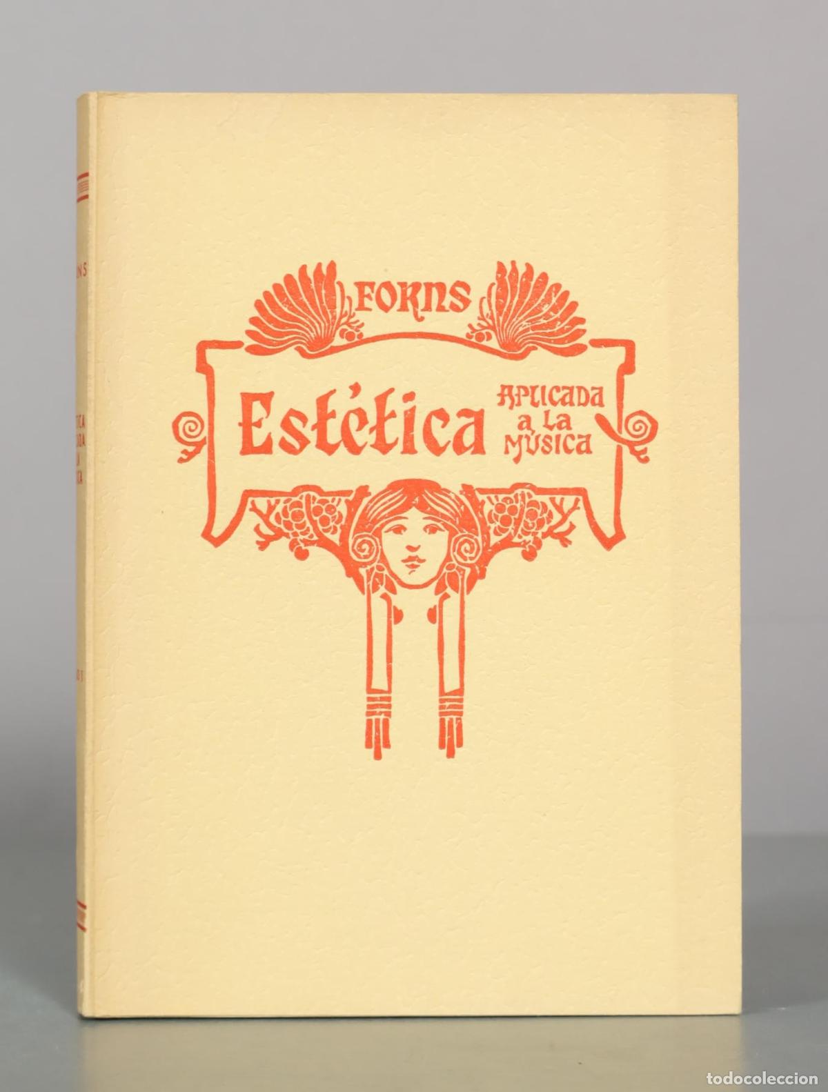 Libros de segunda mano: Est&eacute;tica aplicada a la m&uacute;sica - Jos&eacute; Forns T I